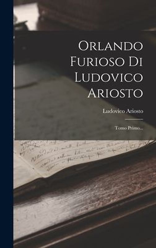 Orlando Furioso Di Ludovico Ariosto