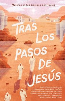 Tras Los Pasos de Jesús