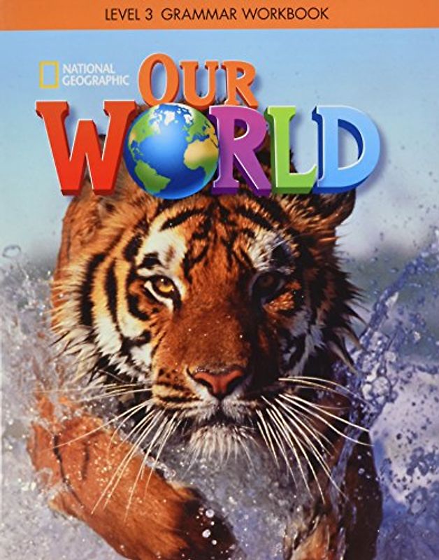 Our World Grammar (Our World, 3)