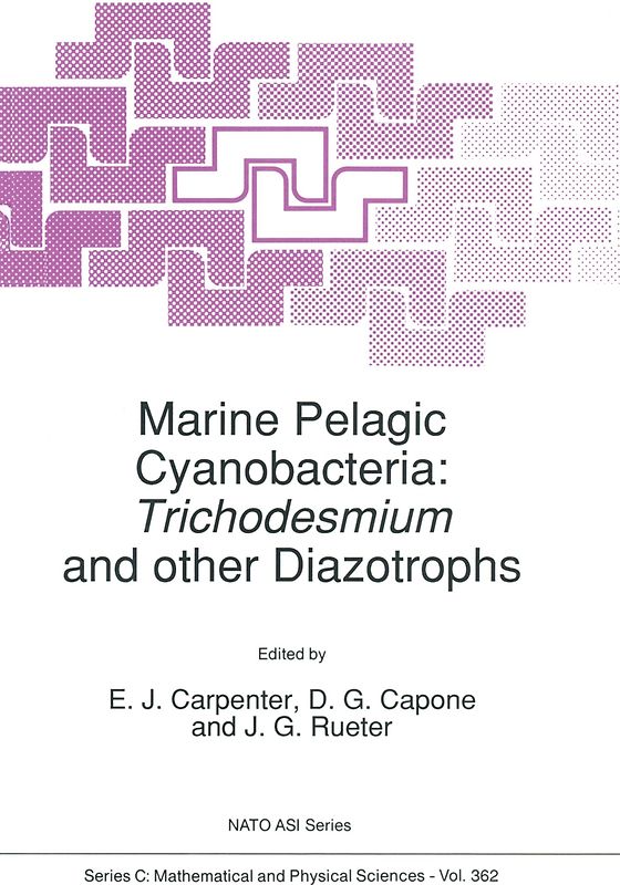 Marine Pelagic Cyanobacteria: Trichodesmium and other Diazotrophs