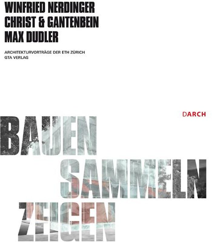Bauen - Sammeln - Zeigen