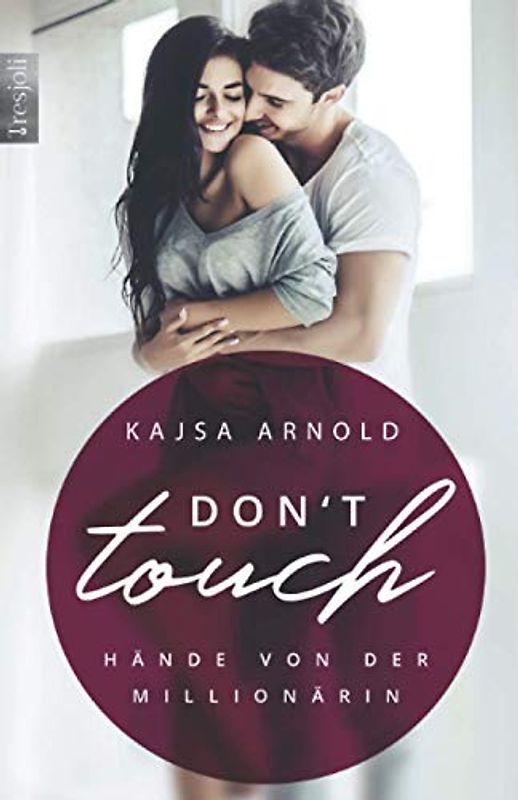 Don't touch - Hände von der Millionärin