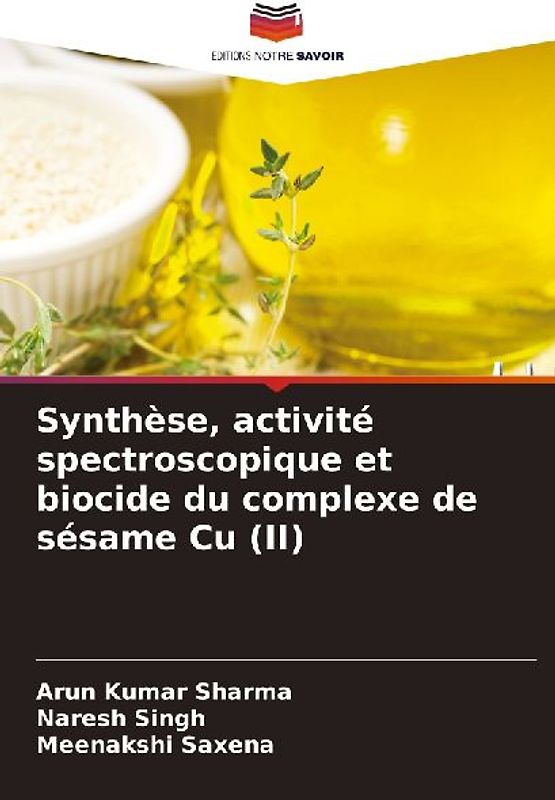 Synthèse, activité spectroscopique et biocide du complexe de sésame Cu (II)