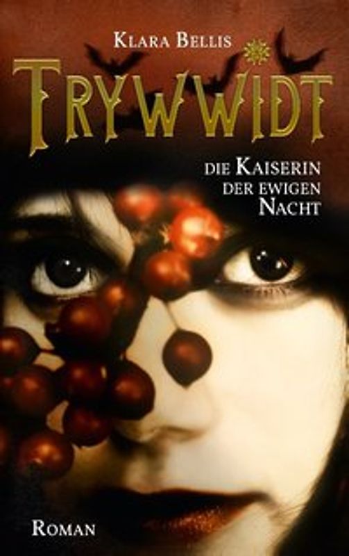 Trywwidt. Kaiserin der ewigen Nacht