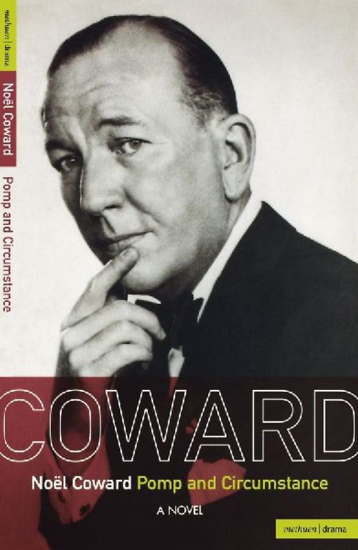 Noel Coward Pomp and Circumstance