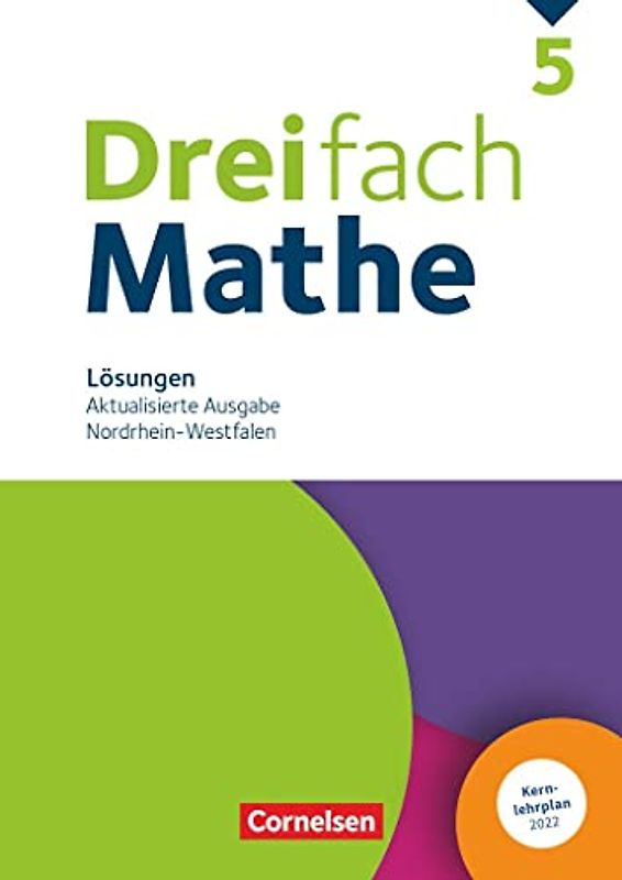 Dreifach Mathe 5. Schuljahr. Nordrhein-Westfalen -  Aktualisierte Ausgabe 2022 - Lösungen zum Schülerbuch