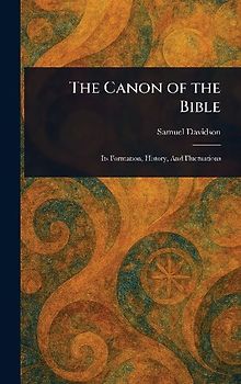 The Canon of the Bible