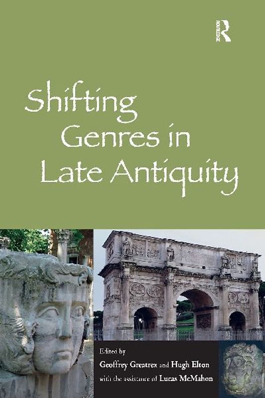 Shifting Genres in Late Antiquity