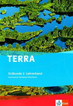 TERRA Erdkunde 2. Ausgabe Nordrhein-Westfalen Gymnasium