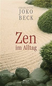 Zen im Alltag