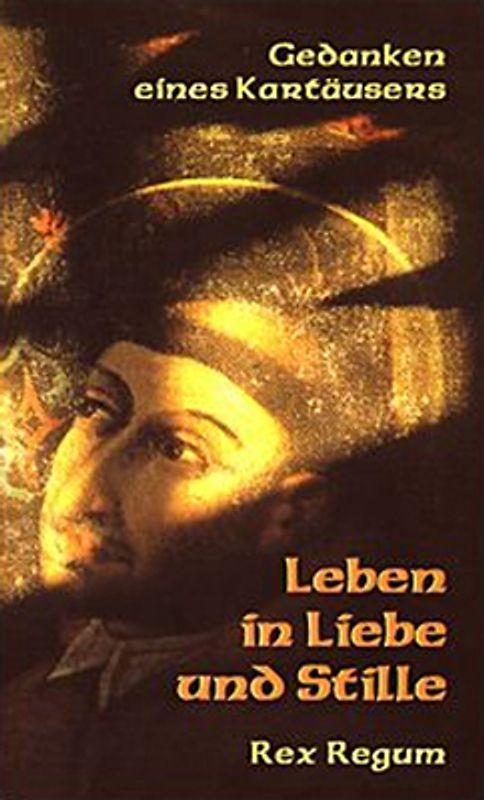 Leben in Liebe und Stille
