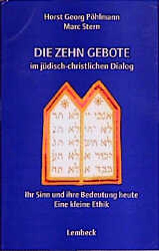 Die Zehn Gebote im jüdisch-christlichen Dialog