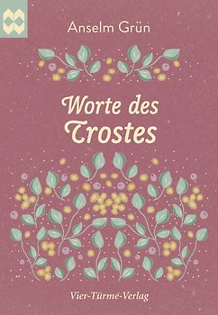 Worte des Trostes