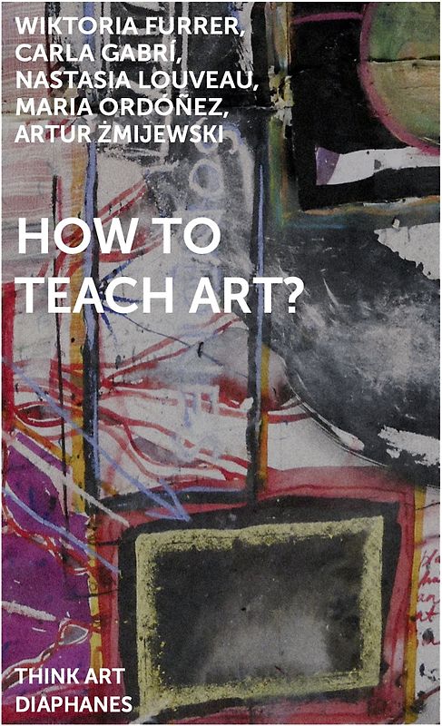 How to Teach Art?