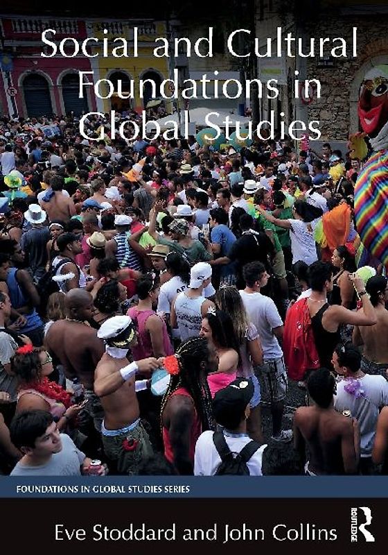 Social and Cultural Foundations in Global Studies