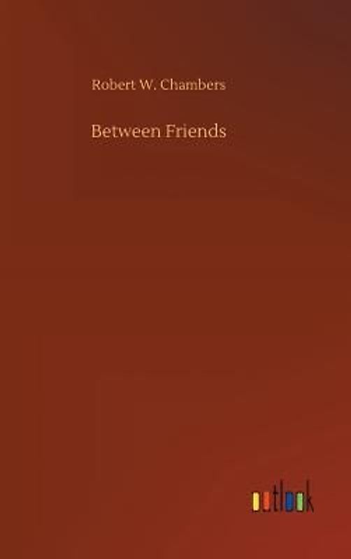 Between Friends