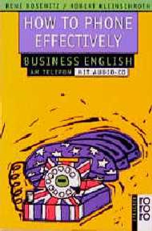 How to Phone Effectively