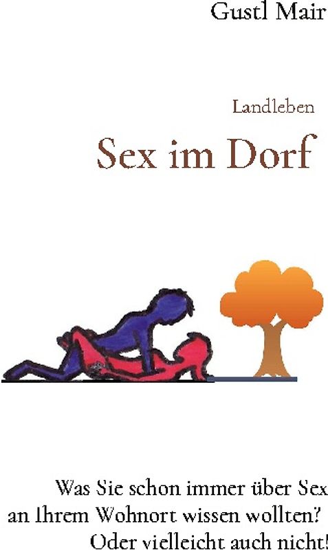 Landleben - Sex im Dorf