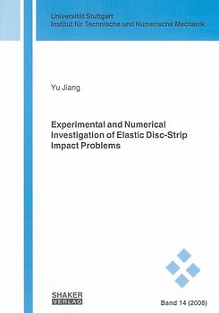 Experimental and Numerical Investigation of Elastic Disc-Strip Impact Problems