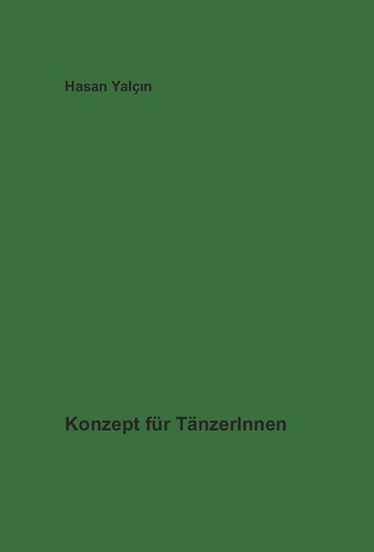 Konzept für TänzerInnen