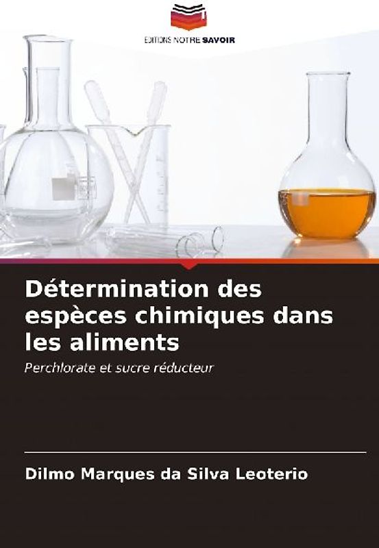 Détermination des espèces chimiques dans les aliments