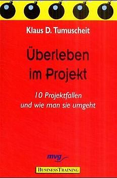 Überleben im Projekt