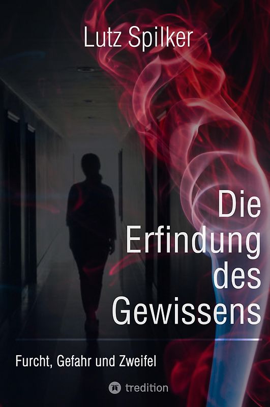 Die Erfindung des Gewissens