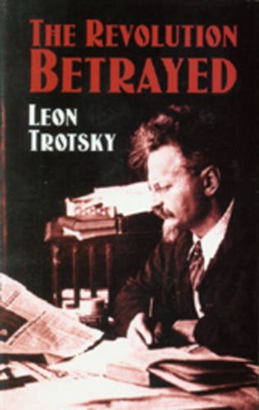 The Revolution Betrayed