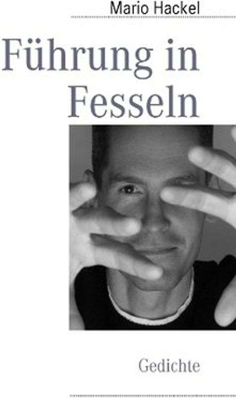 Führung in Fesseln