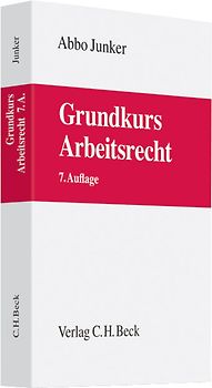 Grundkurs Arbeitsrecht