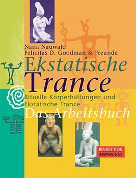 Ekstatische Trance