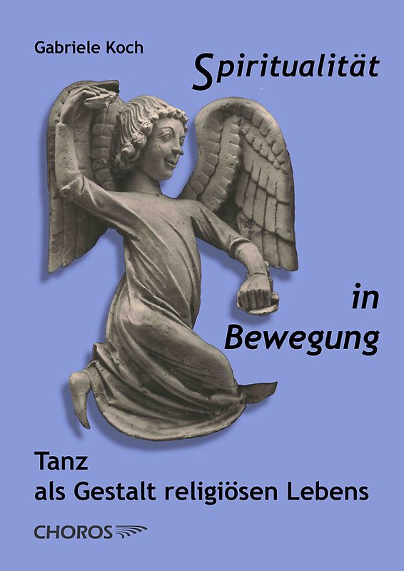 Spiritualität in Bewegung