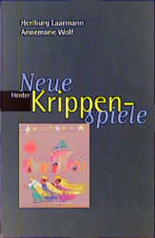Neue Krippenspiele