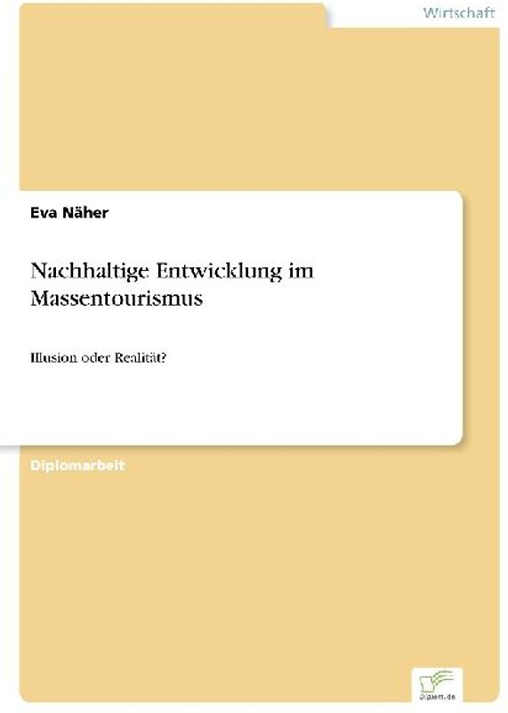 Nachhaltige Entwicklung im Massentourismus