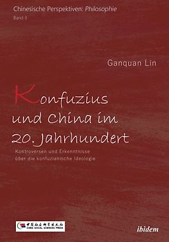 Konfuzius und China im 20. Jahrhundert