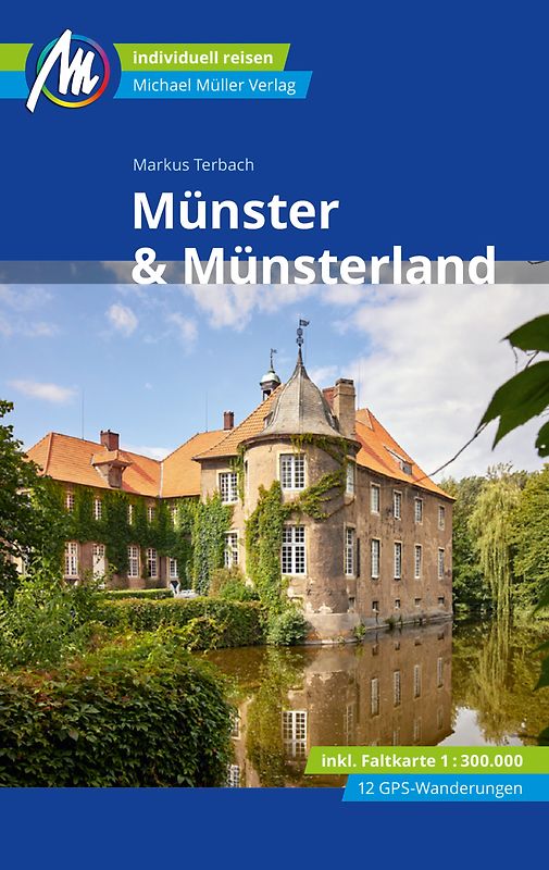 Münster & Münsterland Reiseführer Michael Müller Verlag