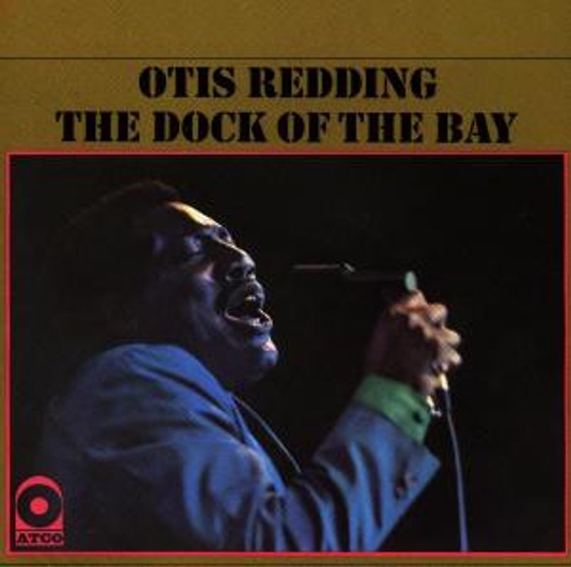 Otis Redding - Dock of the Bay