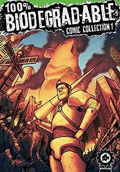 100% Biodegradable Comic Collection: An action packed sci fi adventure comics anthology from creators around the globe.