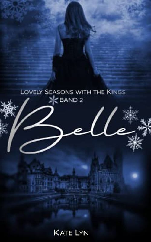 Lovely Seasons With The Kings - Band 2: Belle