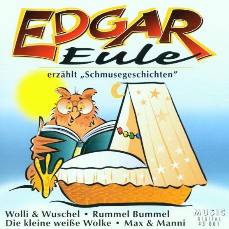 Edgar Eule - Schmuse-Geschichten