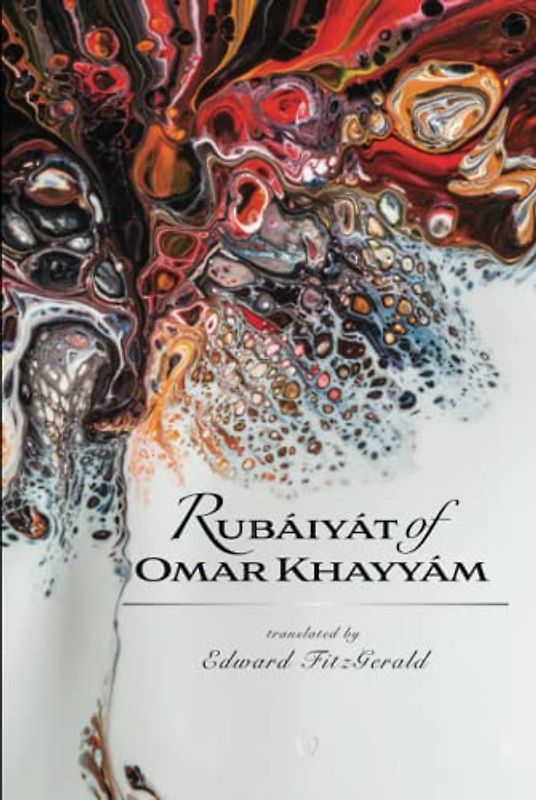 Rubáiyát of Omar Khayyám