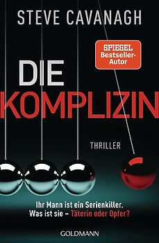 Die Komplizin – Ihr Mann ist ein Serienkiller. Was ist sie – Täterin oder Opfer?