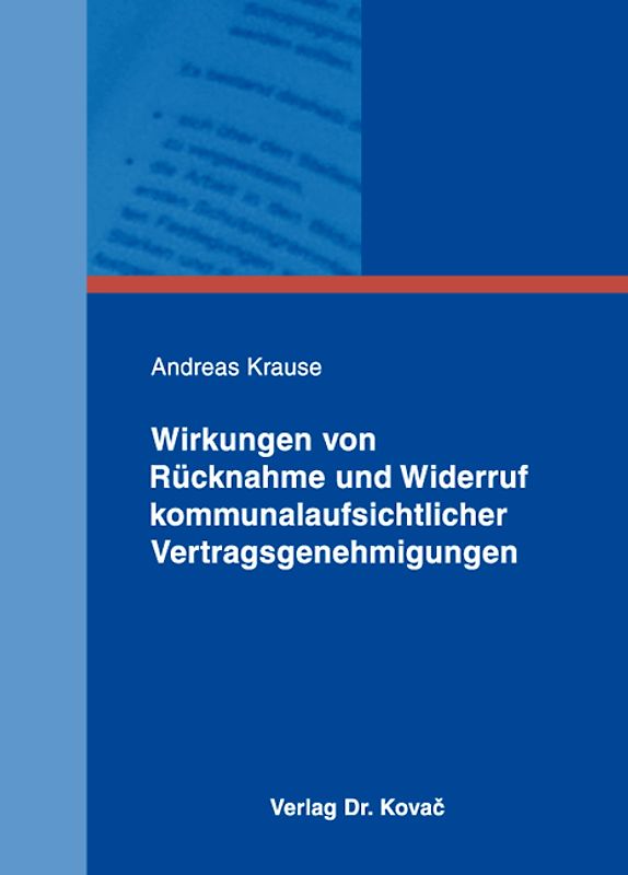 Wirkungen von Rücknahme und Widerruf kommunalaufsichtlicher Vertragsgenehmigungen