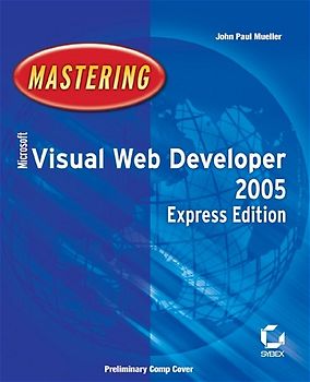 Mastering Microsoft Visual Web Developer