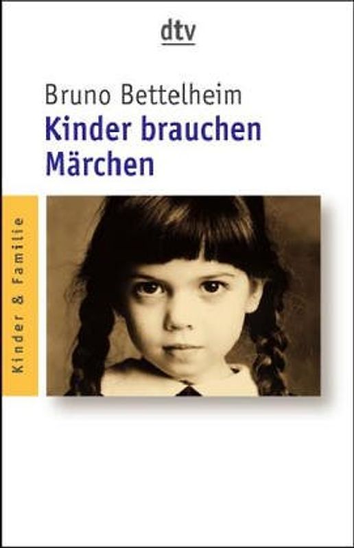 Kinder brauchen Märchen