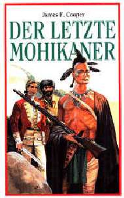 Der letzte Mohikaner