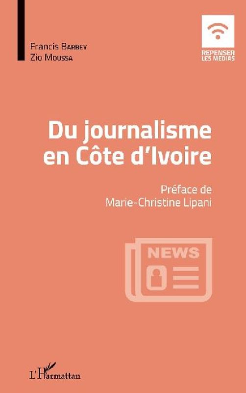 Du journalisme en Côte d'Ivoire