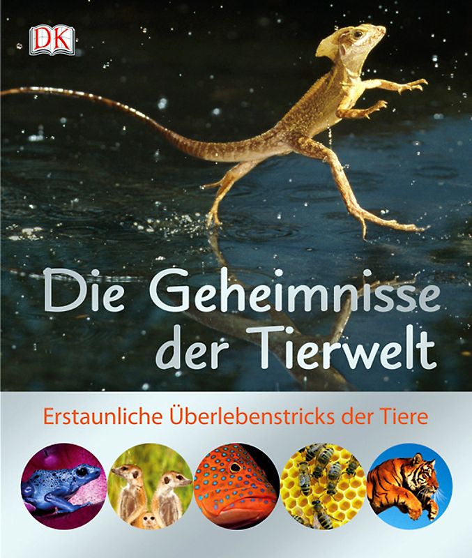 Die Geheimnisse der Tierwelt