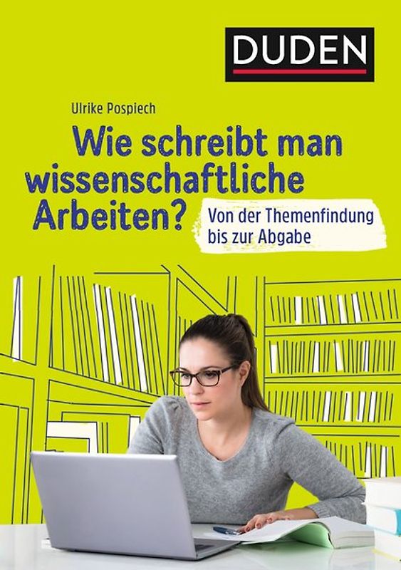Wie schreibt man wissenschaftliche Arbeiten?