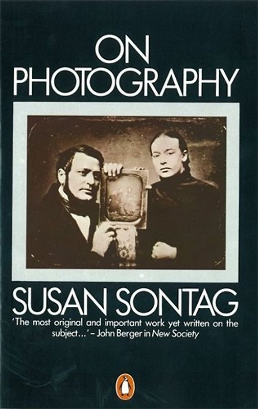 On Photography - Susan Sontag